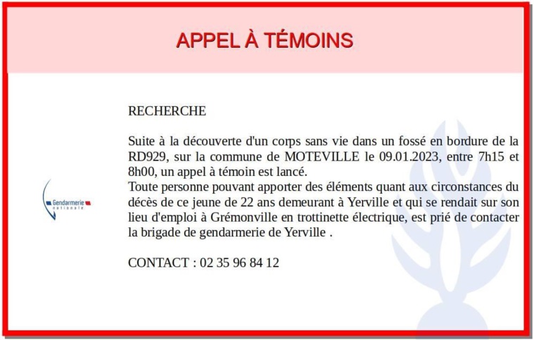 Un homme retrouvé mort près de sa trottinette à Motteville : appel à témoins de la gendarmerie Un homme retrouvé mort près de sa trottinette à Motteville : appel à témoins de la gendarmerie