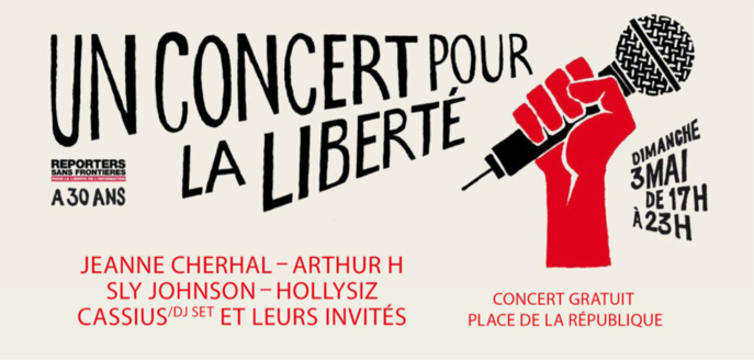 "Concert pour la liberté" de la presse dimanche 3 mai à Paris : une belle affiche "Concert pour la liberté" de la presse dimanche 3 mai à Paris : une belle affiche