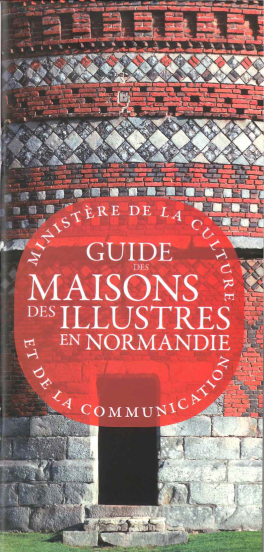 De Hugo à Flaubert... Les maisons des illustres en Normandie répertoriées dans un guide De Hugo à Flaubert... Les maisons des illustres en Normandie répertoriées dans un guide