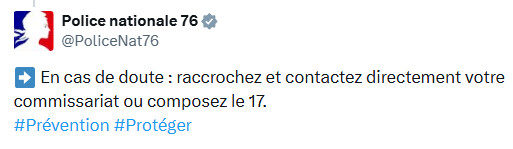 FLASH INFO - Arnaque au “spoofing” en Seine-Maritime : les escrocs utilisent les numéros de téléphone de la police 