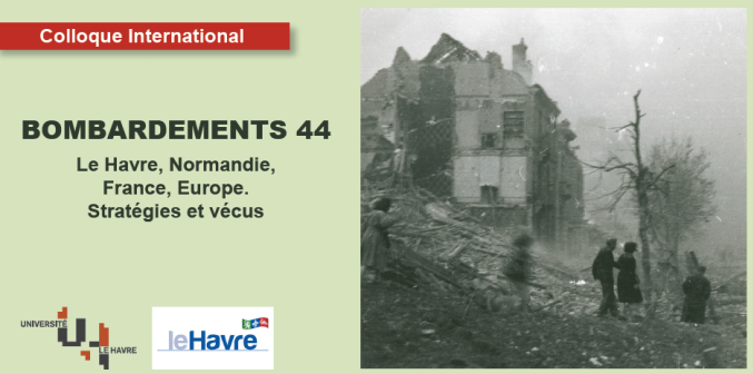 Bombardements 44 au Havre : des témoignages par l'image