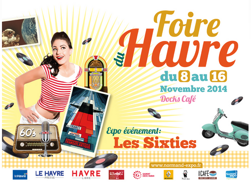 La foire du Havre et les "années Sixties", c'est jusqu'au 16 novembre aux Docks Café