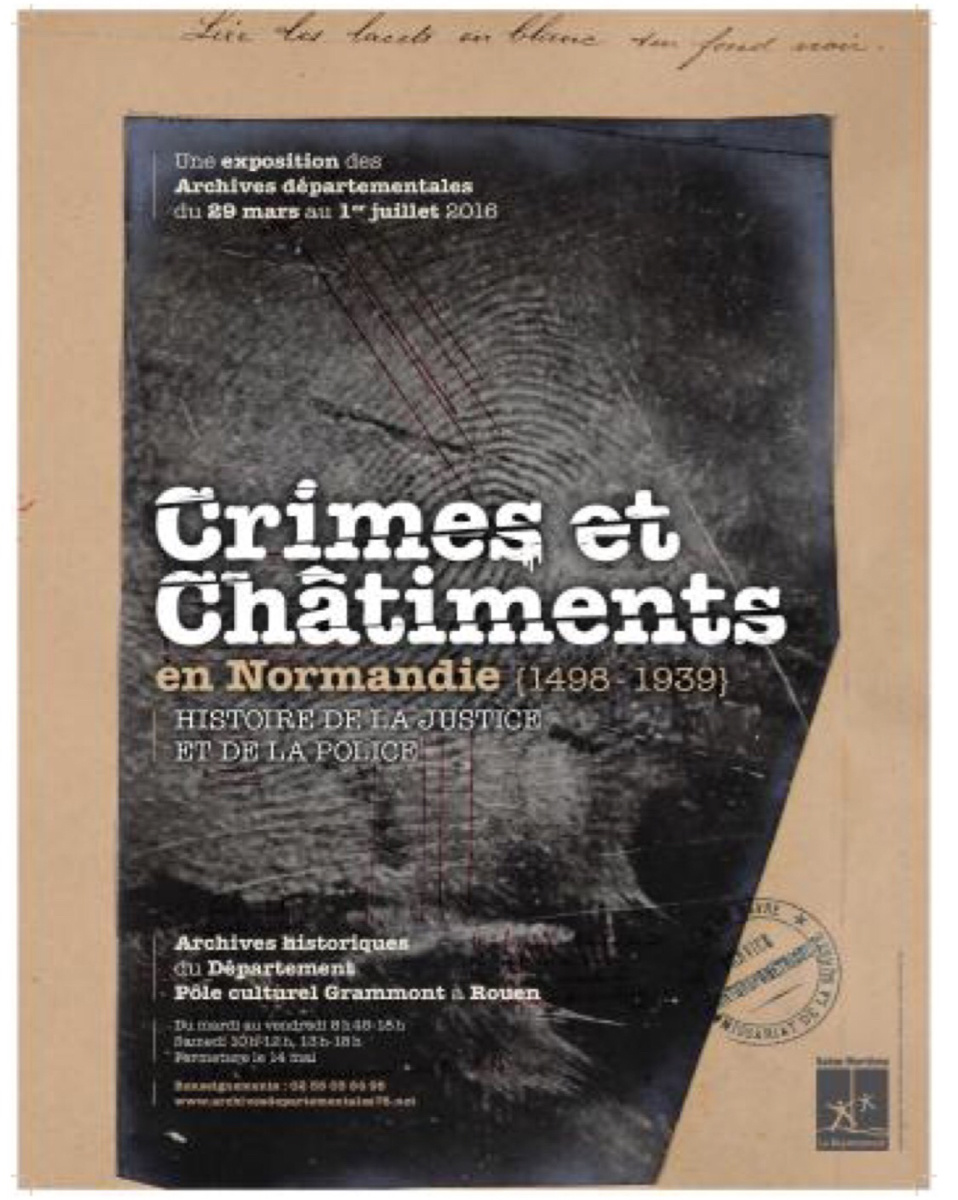 Crimes et châtiments en Normandie : au coeur de la criminalité et de son histoire