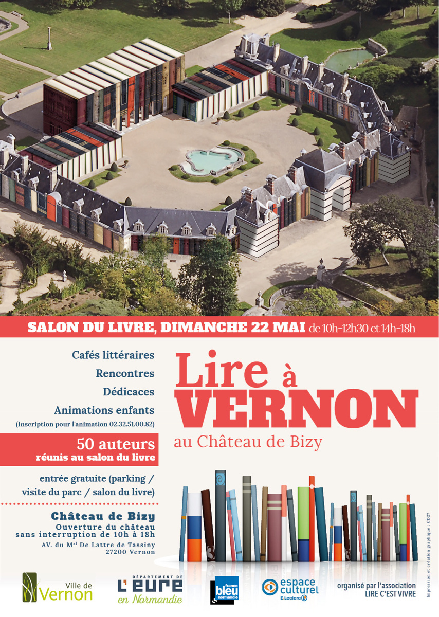 Lire à Vernon : 50 auteurs se livrent dans le cadre prestigieux du château de Bizy, le 22 mai