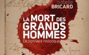 Isabelle Bricard, historienne : "On a la mort que l'on mérite"